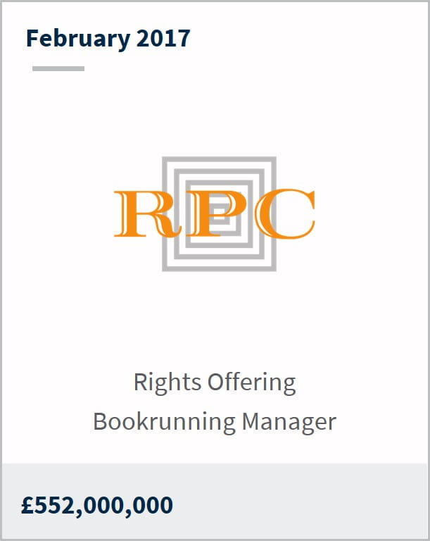 February 2017 RPC £552,000,000 rights offering bookrunning manager