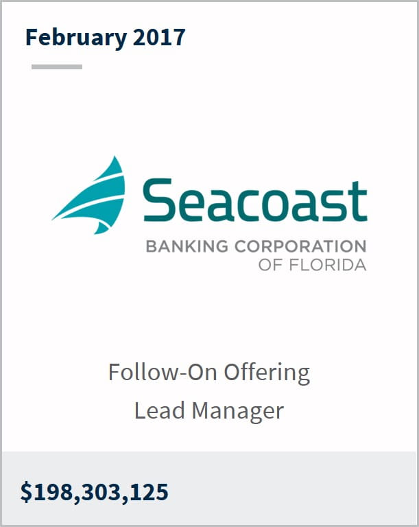 February 2017 Seacoast Banking Corporation $198,303,125 follow-on offering lead manager