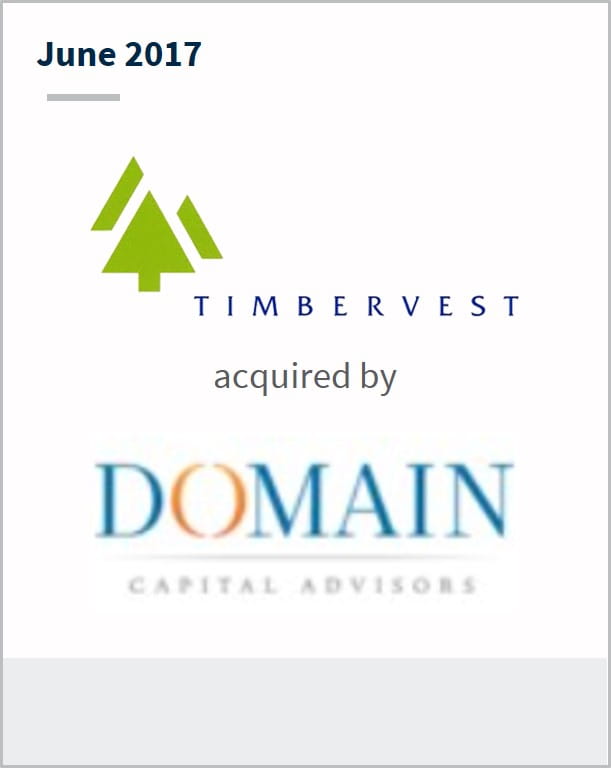 June 2017 Timbervest has been acquired by Domain Capital Advisors