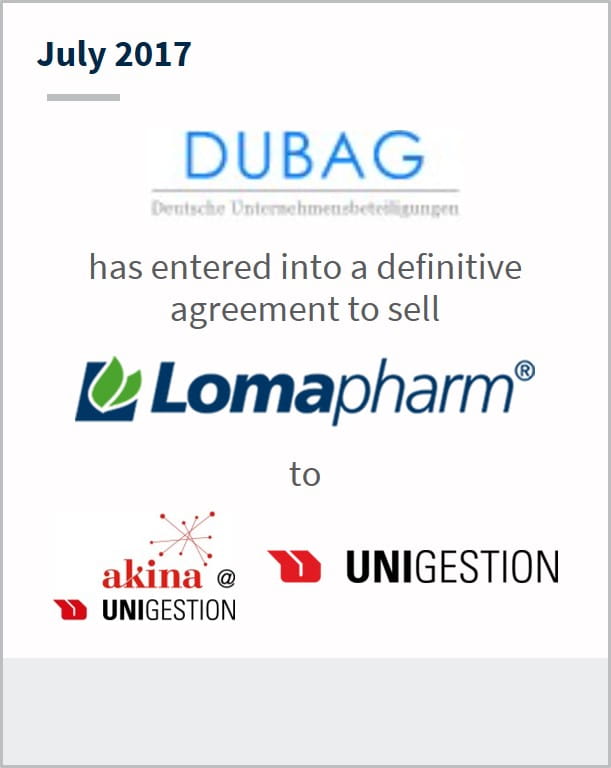 July 2017 Dubag has entered into a definitive agreement to sell Lomapharm to multiple companies