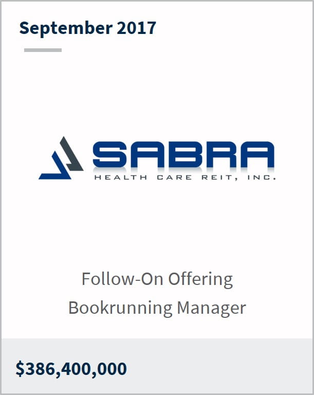September 2017 Sabra Health Care REIT Inc. $386,400,000 follow-on offering bookrunning manager