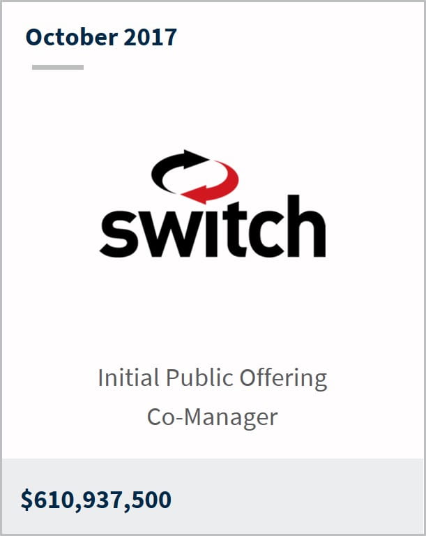 October 2017 Switch, Inc. $610,937,500 initial public offering co-manager