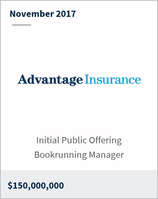 November 2017 Advantage Insurance $150,000,000 initial public offering bookrunning manager