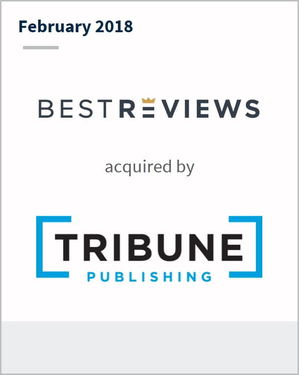February 2018 Best Reviews acquired by Tribune Publishing