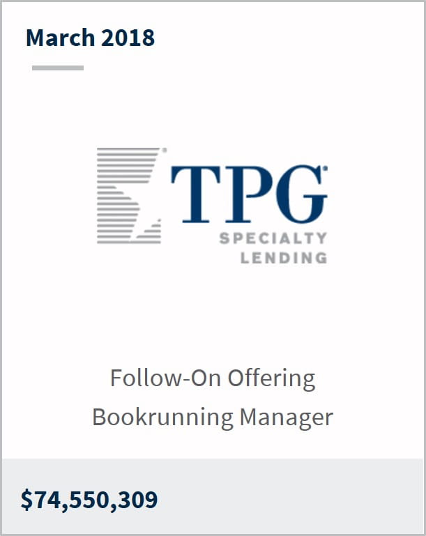 March 2018 TPG Specialty Lending $74,550,309 follow-on offering bookrunning manager