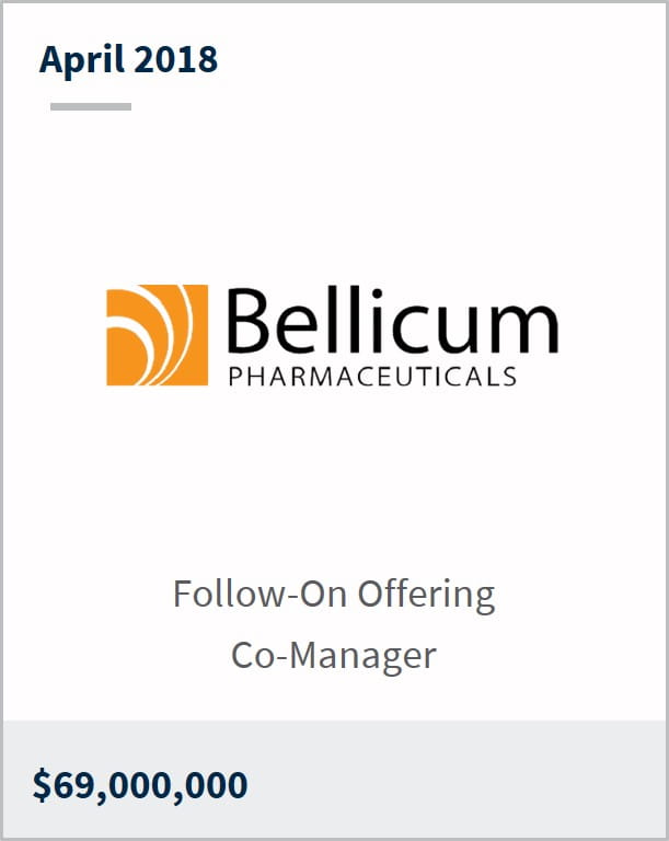 April 2018 Bellicum Pharmaceuticals Inc. $69,000,000 follow-on offering co-manager