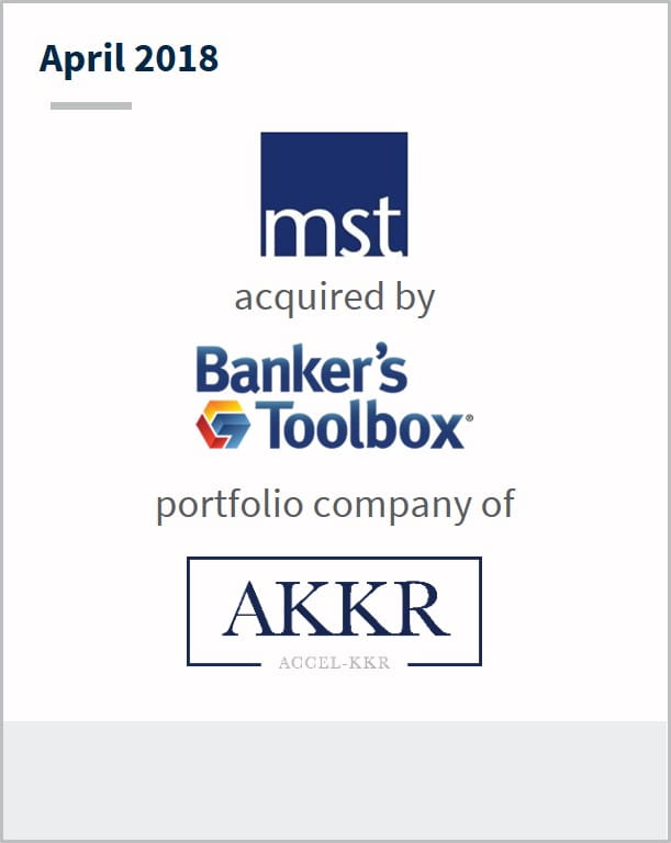 April 2018 MainstreetTechnologies Inc. has been acquired by Banker's Toolbox a portfolio company of AKKR