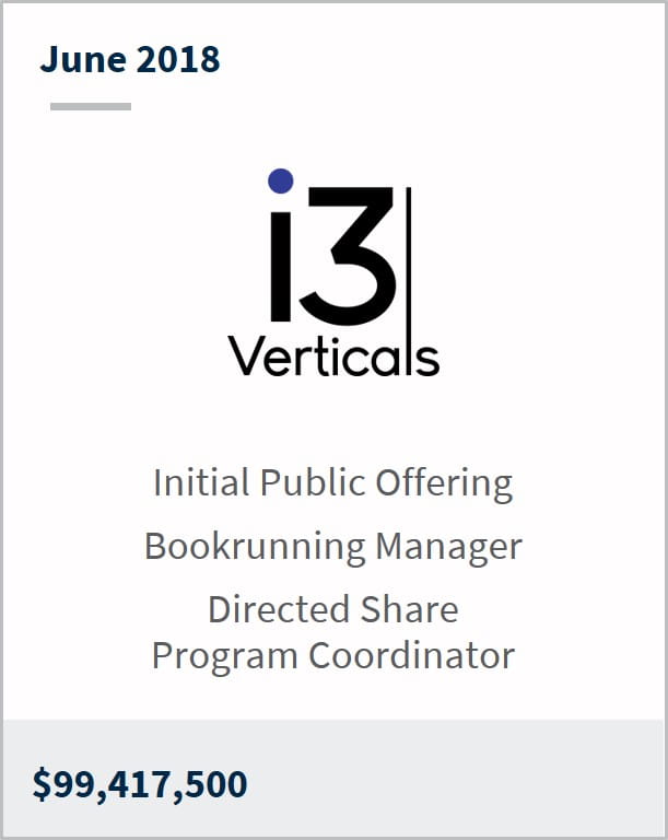 June 2018 i3 Verticals $99,417,500 initial public offering bookrunning manager directed share program coordinator