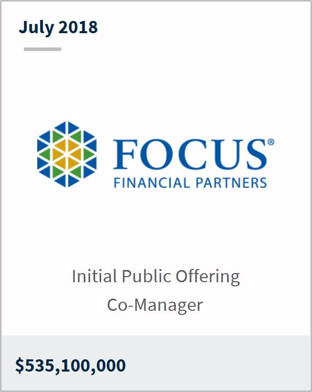 July 2018 Focus Financial Partners $535,100,000 initial public offering co-manager