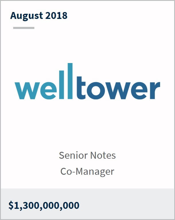 August 2018 Welltower $1,300,000,000 senior notes co-manager