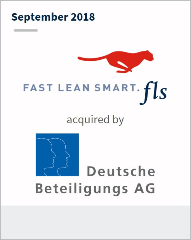 September 2018 Fast Lean Smart has been acquired by Deutsche Beteiligungs AG