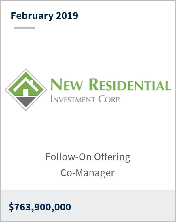 February 2019 New Residential Investment Corp. $763,900,000 follow-on offering co-manager