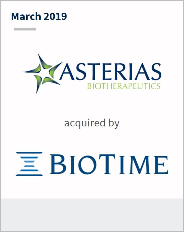 March 2019 Asterias Biotherapeutics has been acquired by Biotime