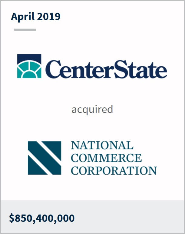 April 2019 CenterState has acquired National Commerce Corporation $850,400,000