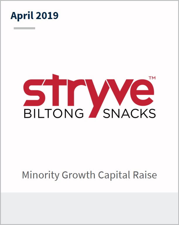 April 2019 Stryve minority growth capital raise