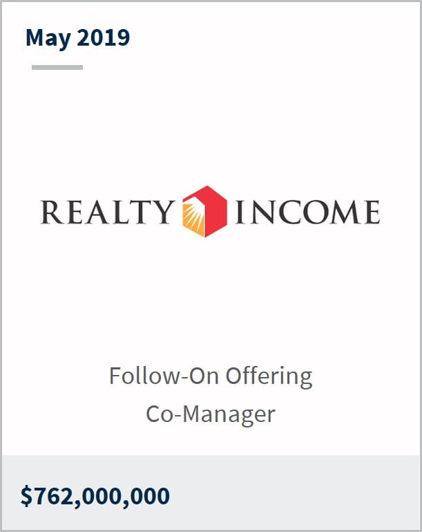 May 2019 Realty Income $762,000,000 follow-on offering co-manager 