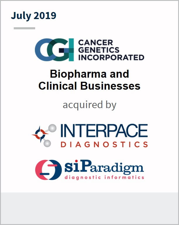 July 2019 Cancer Genetics Biopharma and Clinical Businesses have been acquired by multiple companies