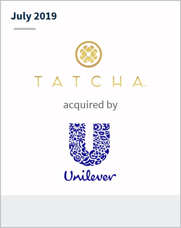 July 2019 Tatcha has been acquired by Unilever