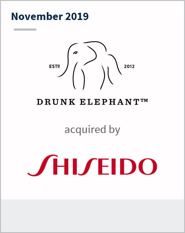 November 2019 Drunk Elephant has been acquired by Shiseido