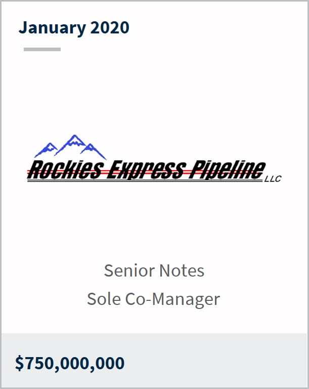 January 2020 Rockies Express Pipeline $750,000,000 senior notes sole co-manager 