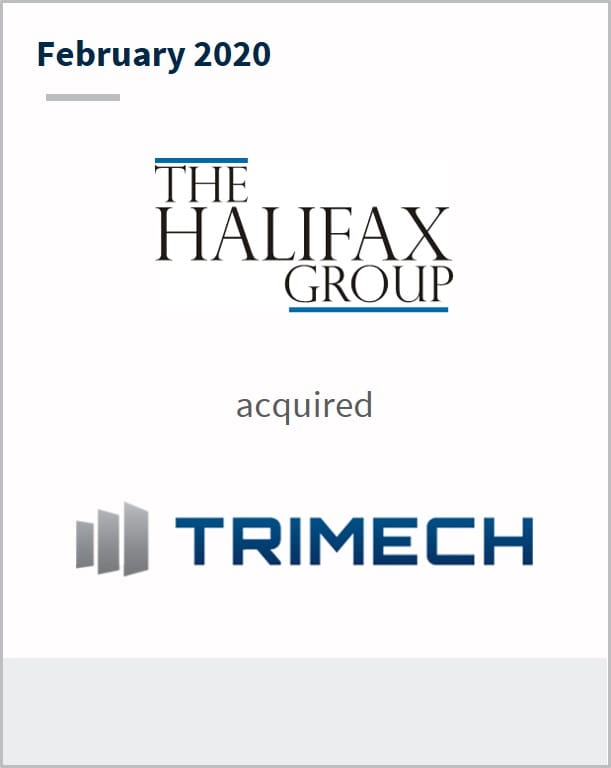 February 2020 The Halifax Group has acquired Trimech