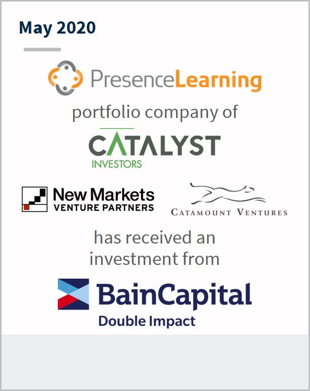 May 2020 PresenceLearning a portfolio company of multiple companies has received investment from BainCapital