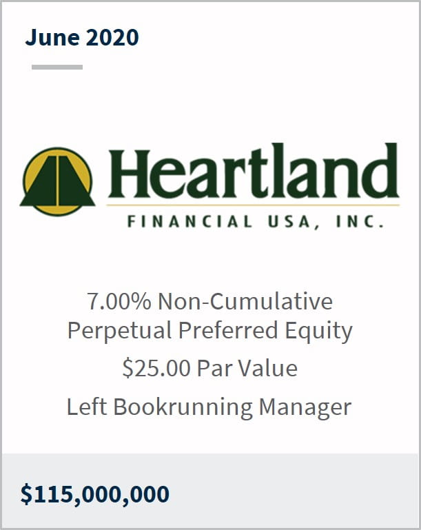 June 2020 Heartland Financial $115,000,000 7.00% non-cumulative perpetual preferred equity $25 par value left bookrunning manager