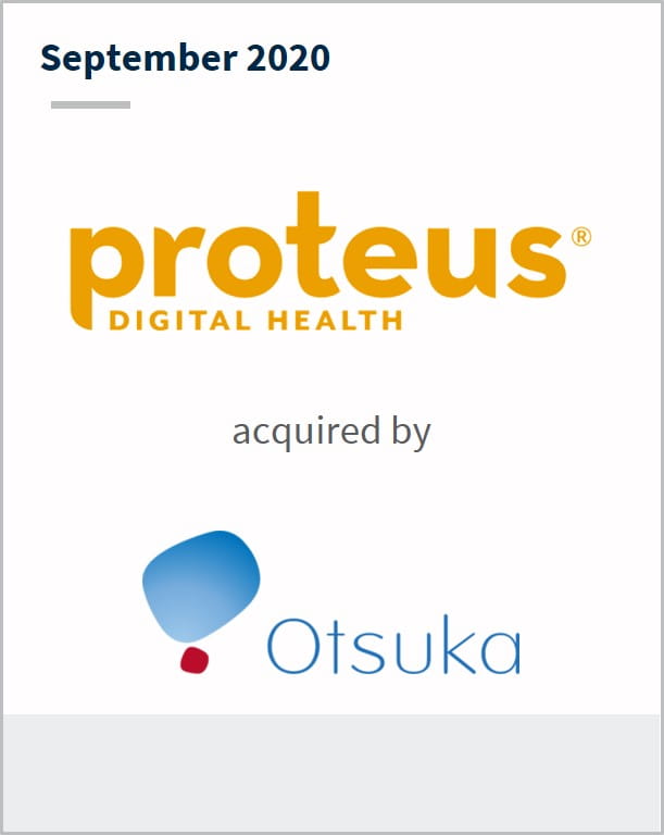 September 2020 Proteus Digital Health has been acquired by Otsuka