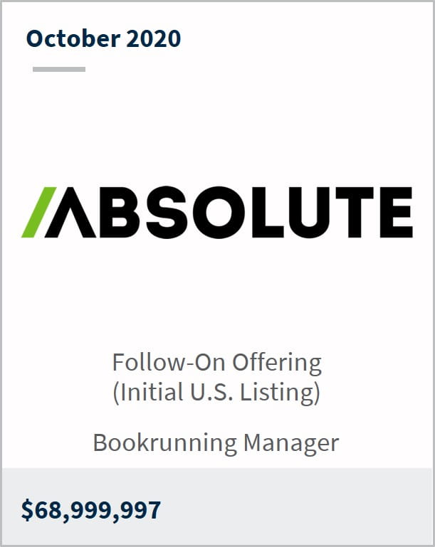 October 2020 Absolute Software $68,999,997 follow-on offering (initial US listing) bookrunning manager