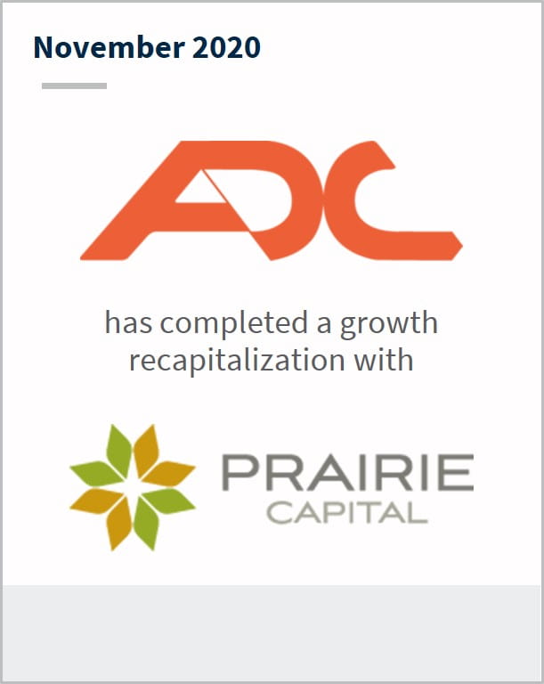 November 2020 Applied Data Corporation has completed a growth recapitalization with Prairie Capital