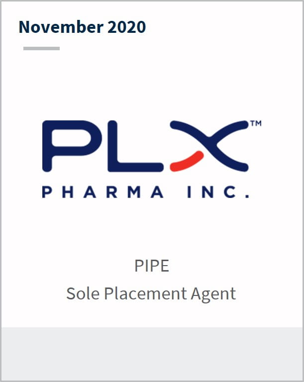 November 2020 PLx Pharma Inc PIPE sole placement agent