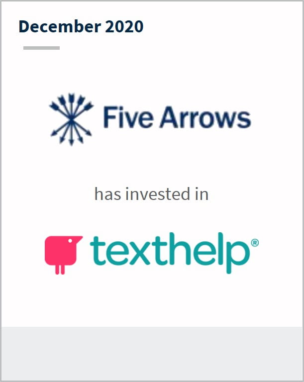 December 2020 Five Arrows has invested in Texthelp