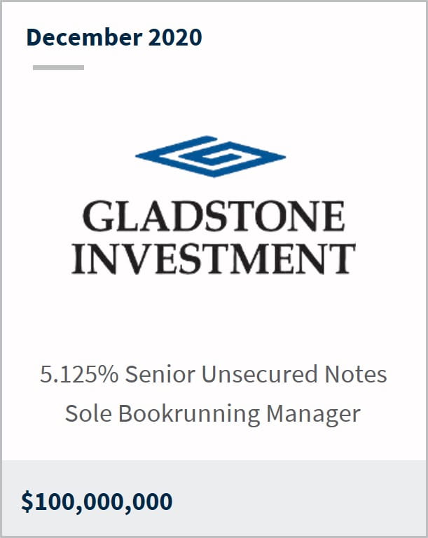 December 2020 Gladstone Capital $100,000,000 5.125% senior unsecured notes sole bookrunning manager