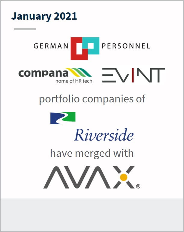 January 2021 Multiple companies are portfolio companies of The Riverside Company have merged with Avax
