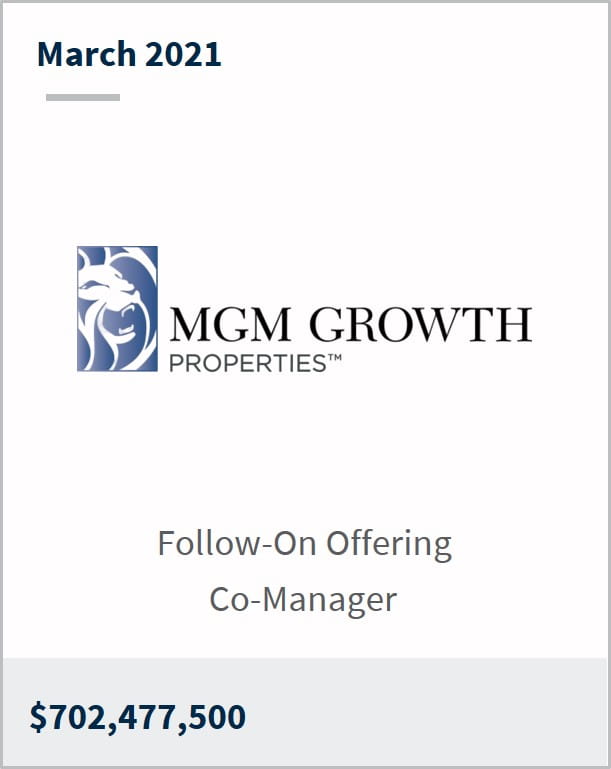 March 2021 MGM Properties LLC $702,477,500 follow-on offering co-manager