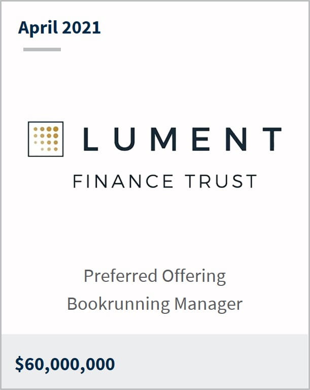 April 2021 Lument Finance Trust $60M preferred offering bookrunning manager