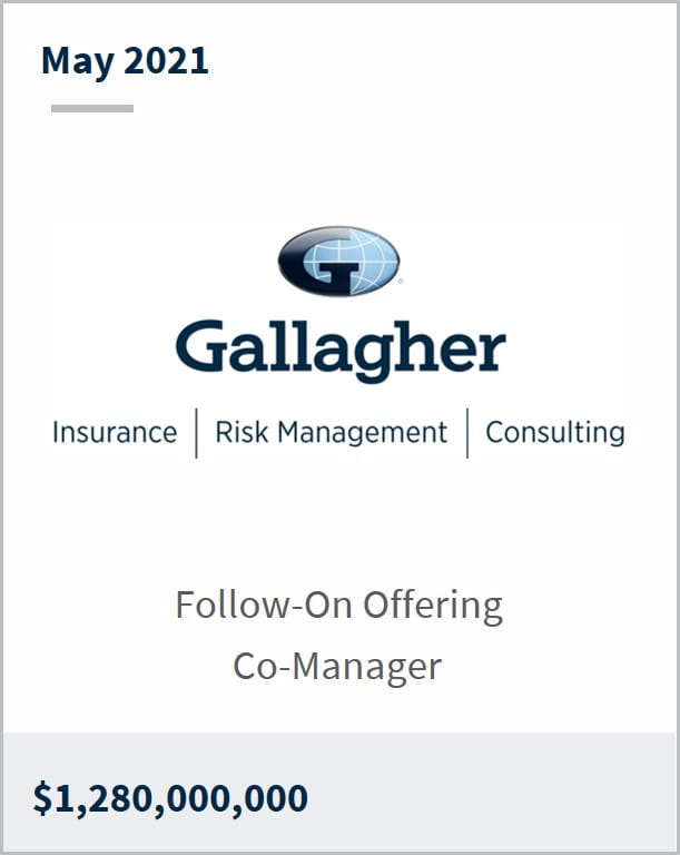 May 2021 Arthur J Gallagher and Co $1,280,000,000 follow-on offering co-manager