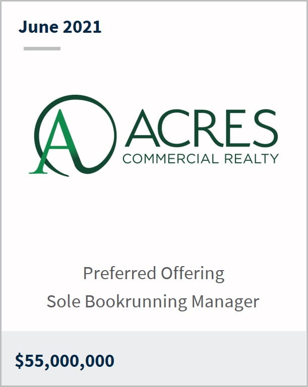 June 2021 ACRES Commercial Realty Corp $55,000,000 preferred offering sole bookrunning manager