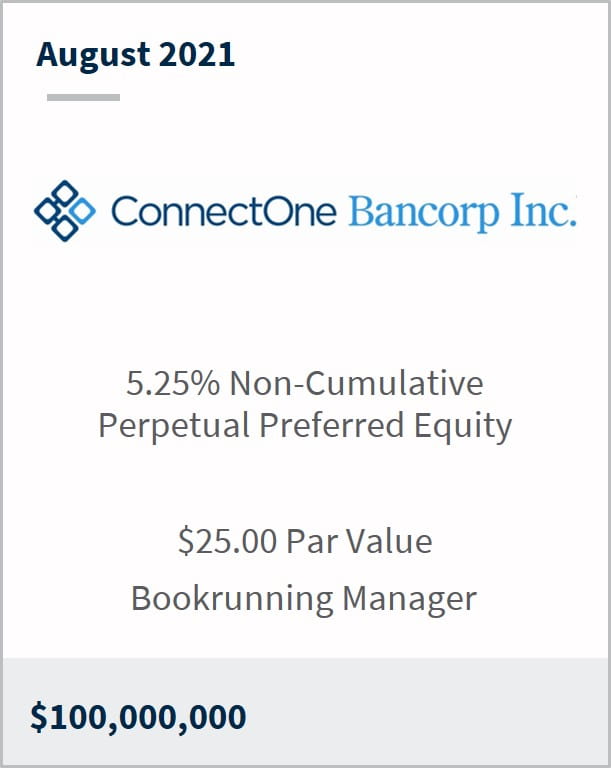 August 2021 ConnectOne Bancorp Inc $100,000,000 5.25% non-cumulative perpetual preferred equity $25.00 par value