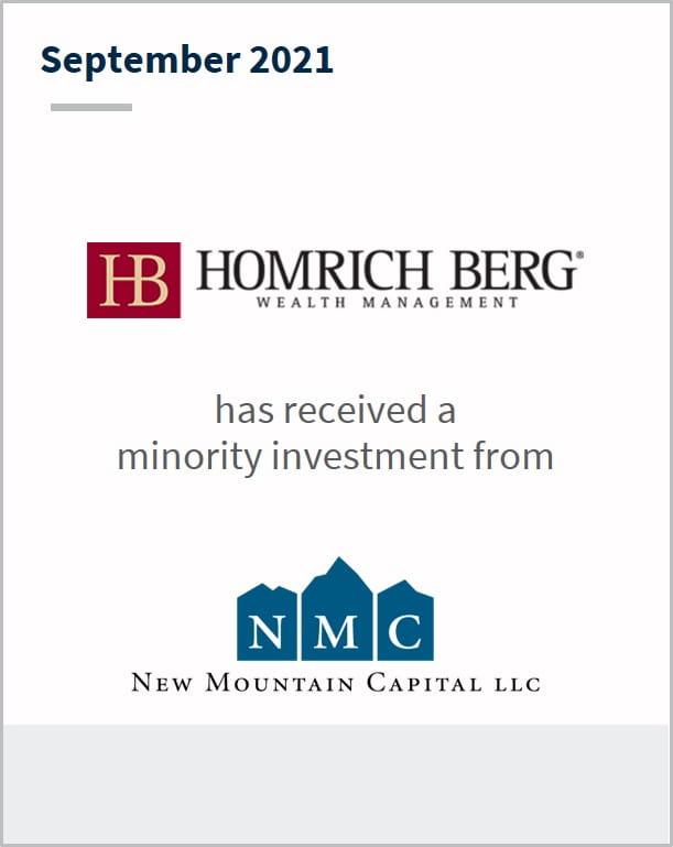 September 2021 Homrich Berg Wealth Management has received a minority investment from NMC LLC