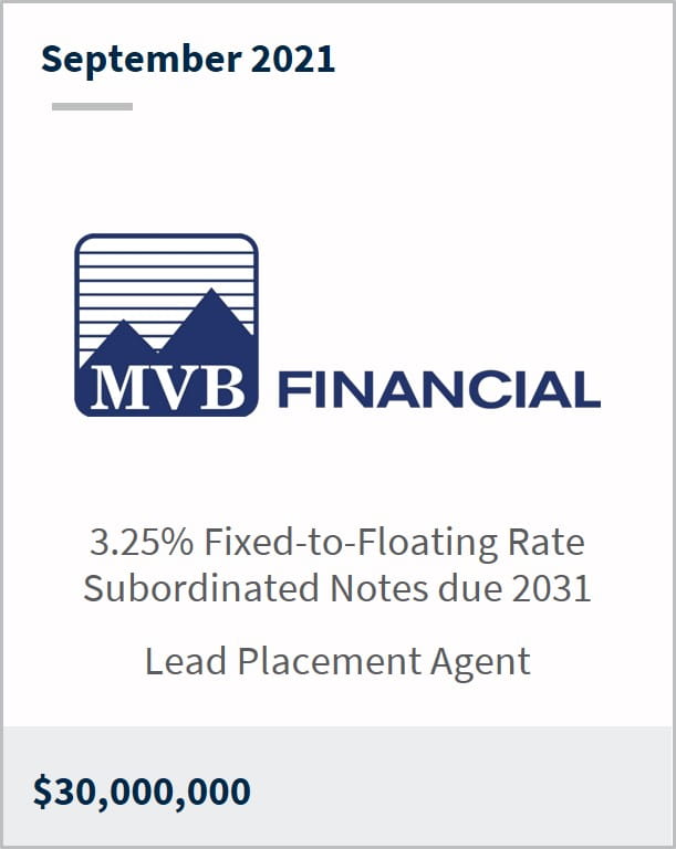 September 2021 MVB Financial Corp $30M 3.25% fixed-to-floating rate subordinated notes due 2031