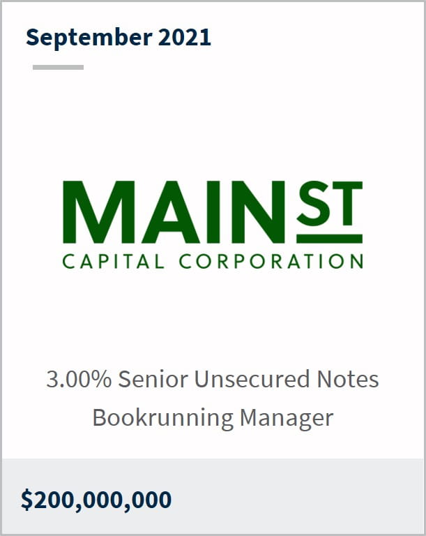 September 2021 Main Street Capital Corporation $200M 3.00% senior unsecured notes bookrunning manager