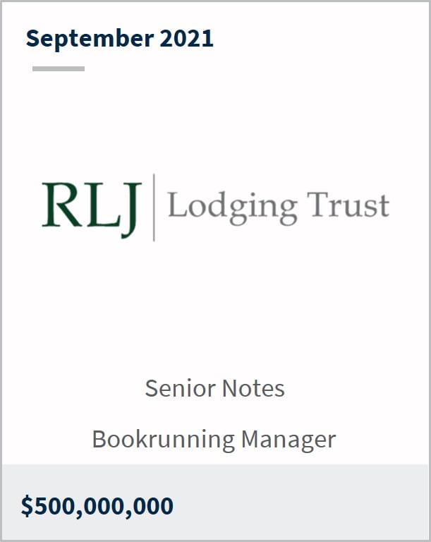 September 2021 RLJ Lodging Trust $500,000,000 senior notes bookrunning manager