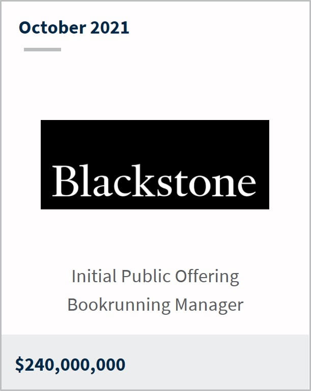 October 2021 Blackstone $240M initial public offering bookrunning manager