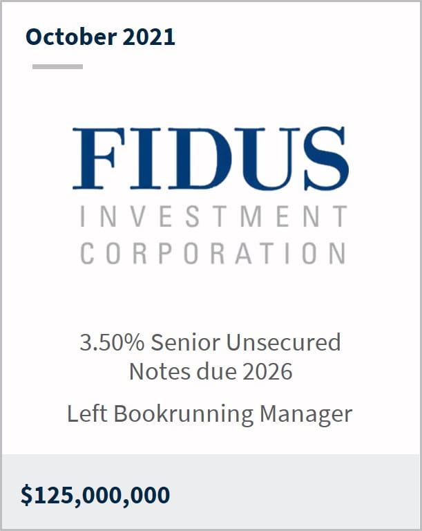 October 2021 Fidus Investment Corporation $125M 3.50% senior unsecured notes due 2026