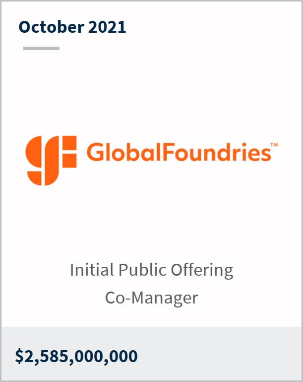 October 2021 GlobalFoundries $2,585,000,000 initial public offering co-manager