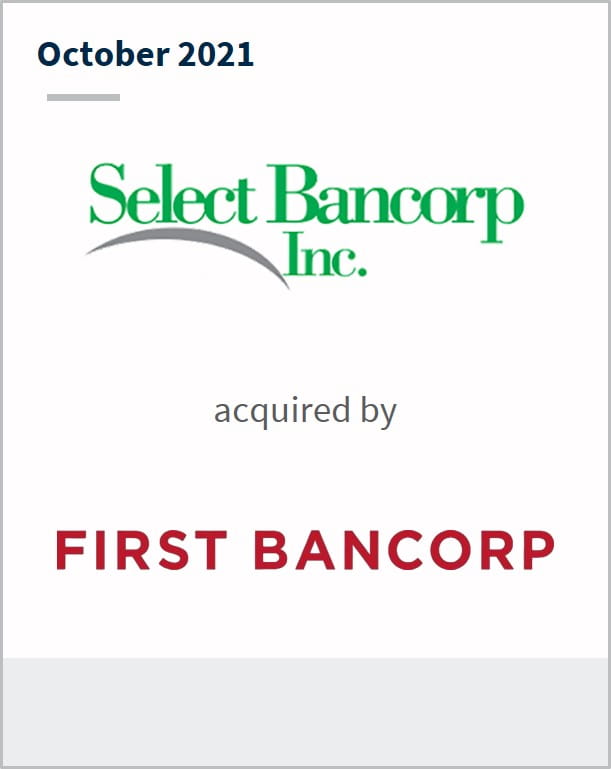 October 2021 Select Bancorp Inc has been acquired by First Bancorp