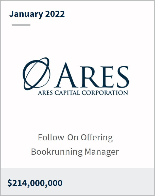 January 2022 Ares Capital Corporation $214M Follow-On Offering Bookrunning Manager