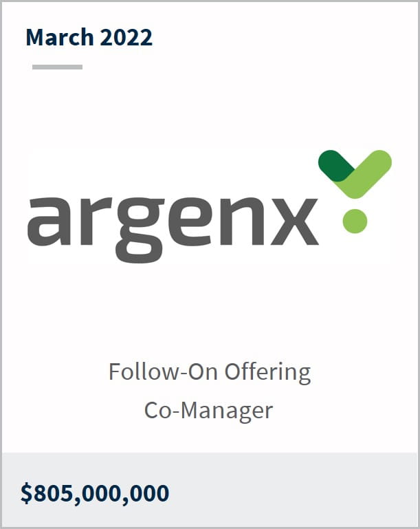 March 2022 Argenix $805M Follow-On Offering Co-Manager