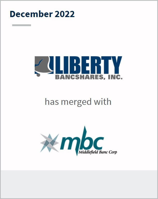 December 2022 Liberty Bancshares has merged with mbc